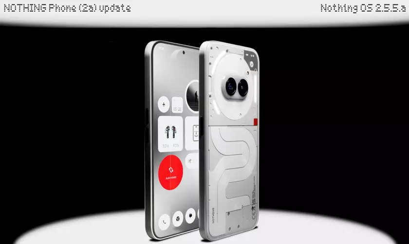Вслед за Phone (1) и Phone (2): Nothing Phone (2a) начал получать Nothing OS 2.5.5