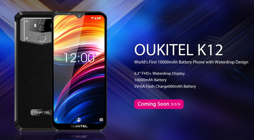 OUKITEL K12: 6.3-дюймовый смартфон с мощным аккумулятором на 10 000 мАч OUKITEL K12: 6.3-дюймовый смартфон с мощным аккумулятором на 10 000 мАч