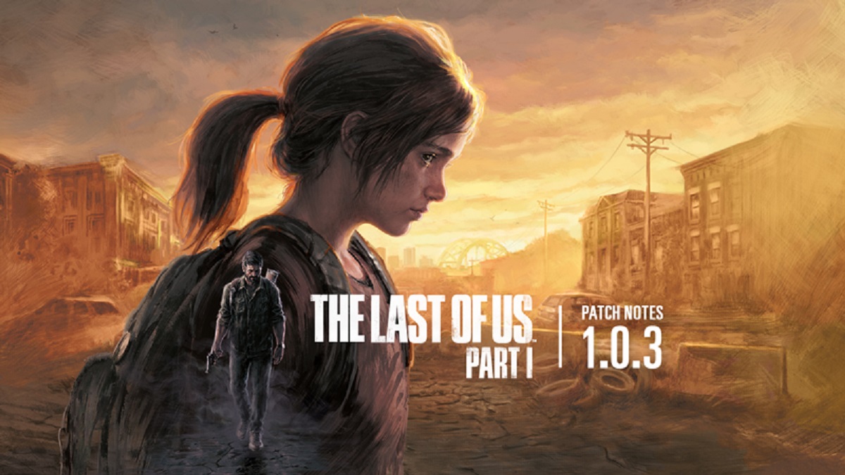 Another patch for the PC version of The Last of Us Part I fixes control issues, improves the interface and adds new sound settings