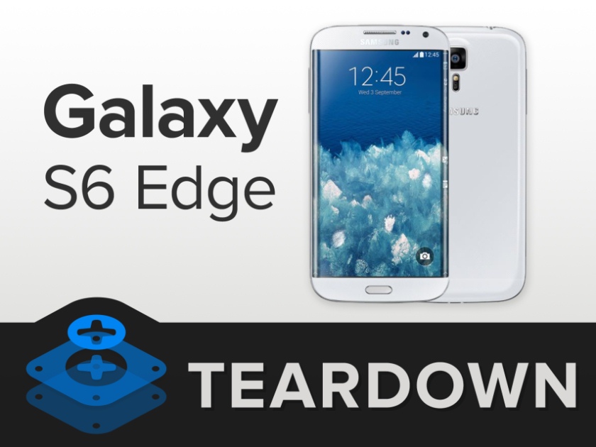 Вскрытие корейского флагмана Samsung Galaxy S6 edge